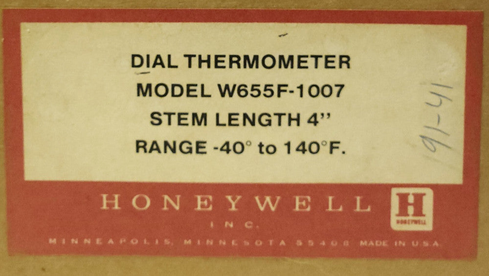 HONEYWELL W655F 1007 DIAL Thermometer 4" Stem Range -40° to 140°F