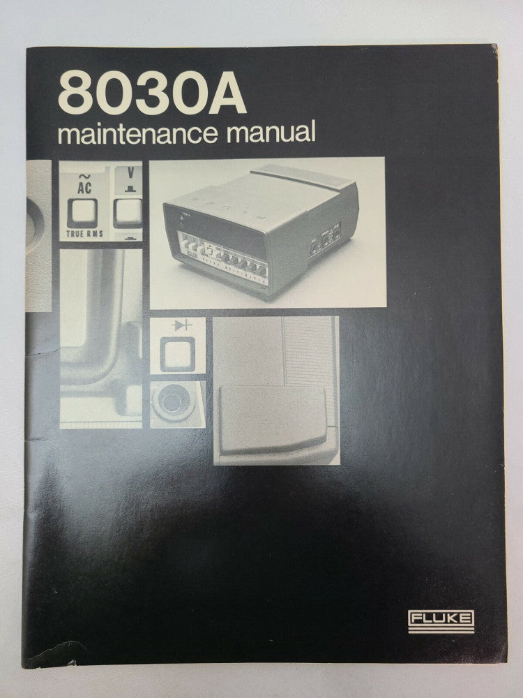 FLUKE 8030A digital multimeter maintenance manual 425942