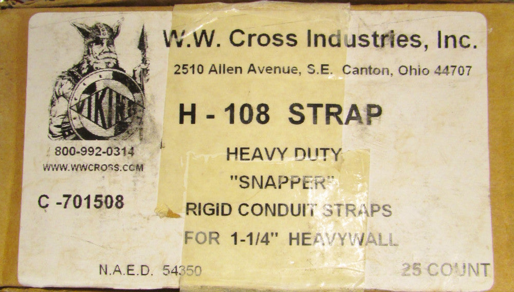 BOX of 25 WW CROSS H-108 VIKING H 1 1/4 " Conduit Strap C 701508 H 108