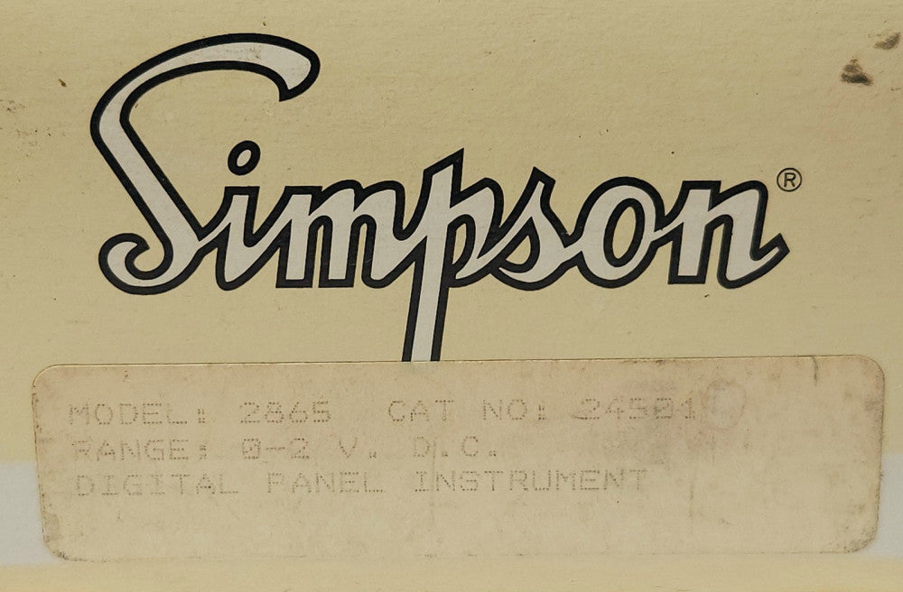 SIMPSON MODEL 2865 24501 DC Milliamps 0-2 Volt DCMA 105-130 VAC Power Digital Pa