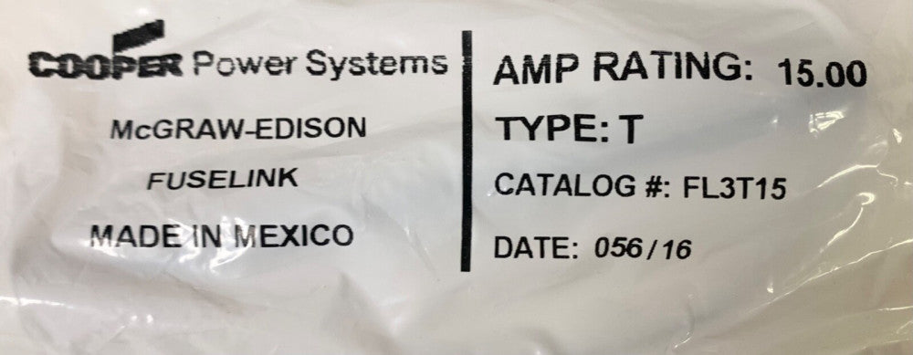 COOPER McGraw Edison FL3T15 Type T 15 AMP Fuse Link