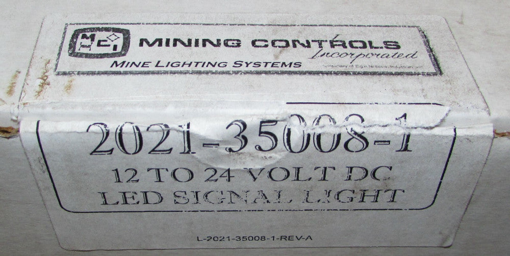 MCI MINING CONTROLS INC 2021 35008 1 LED Red Green Amber Signal Light 12-24VDC