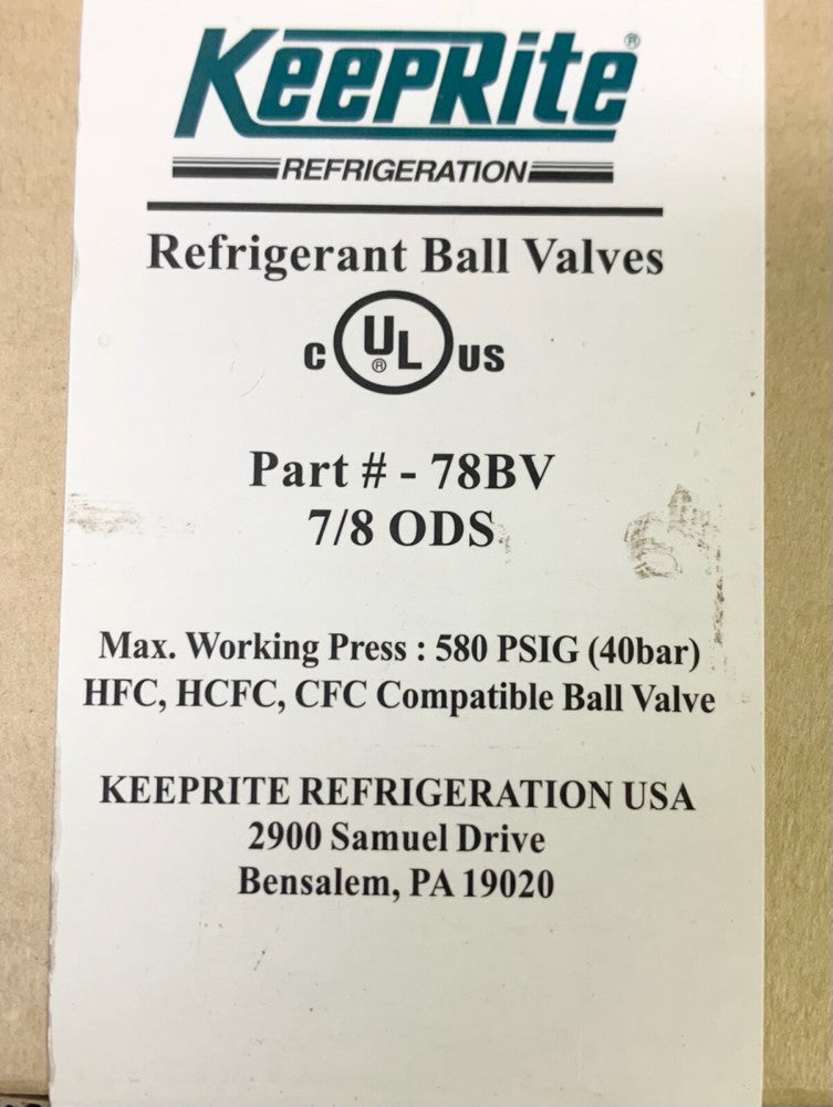 KeepRite 78BV 7/8 ODS Refrigerant Bail Valve 40 Bar 580 PSIG