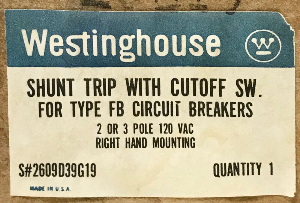 WESTINGHOUSE CUTLER HAMMER 2609d39G19 F Frame TYPE FB EHB 120 VAC Shunt