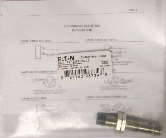 EATON CUTLER HAMMER Global Proximity Sensor 10-30VDC 12MM E57 12PAU04 CD