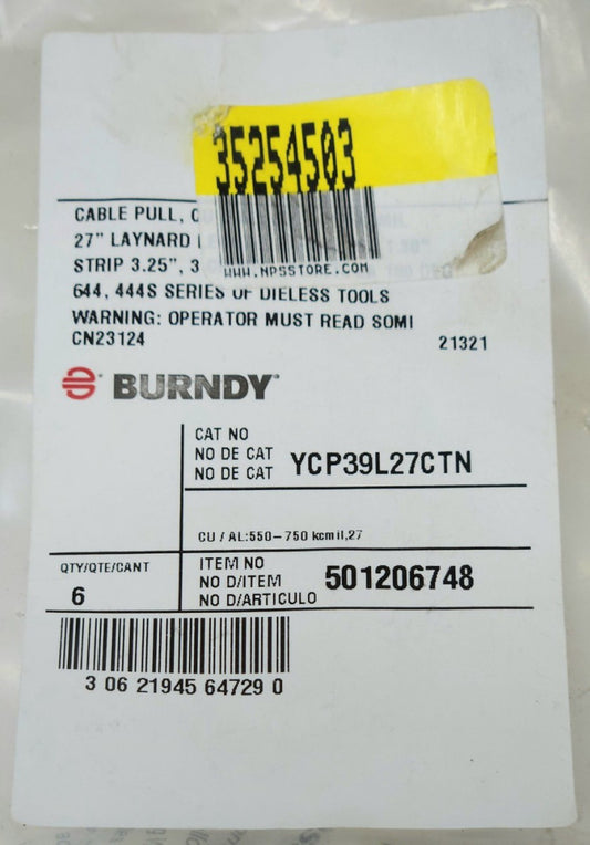 PACKAGE OF 6 BURNDY YCP39L27CTN CU & AL 550-750 KCMIL CABLE PULL 27" LAYNARD