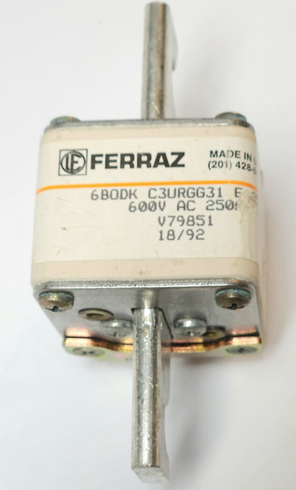 FERRAZ 6B0DK C3URGG31 E 250 600 VAC 250 AMP PROTISTOR FUSE