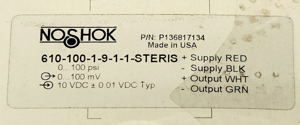 NO SHOK 610 100 1 9 11 STERIS Pressure Transducer 100 psi 100 MV 10 VDC P1368171