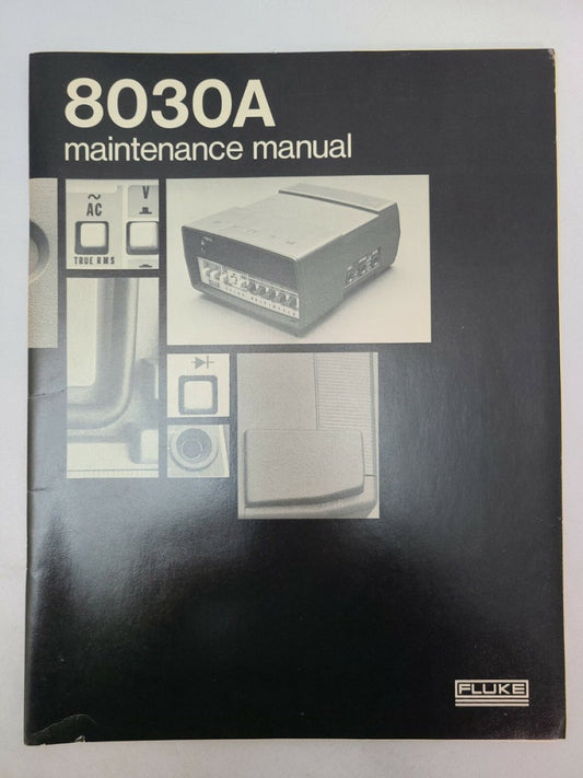 FLUKE 8030A digital multimeter maintenance manual 425942