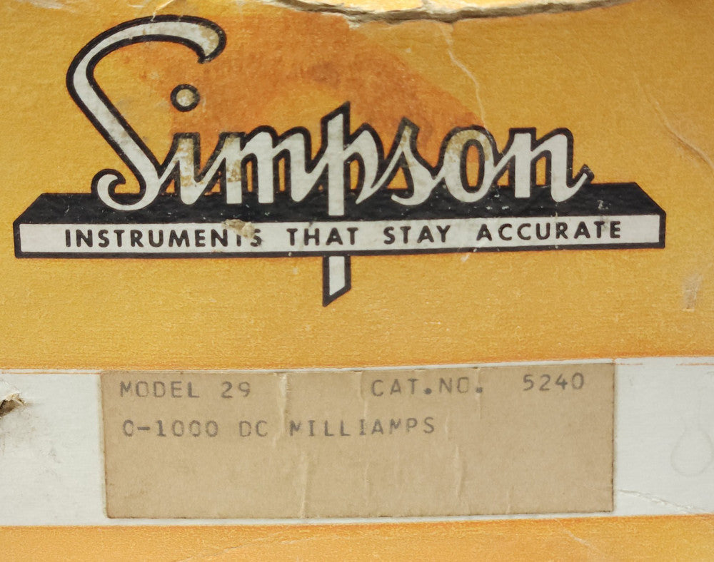 SIMPSON MODEL 29 5240 DC MILLIAMPERS METER 0-1000 DC MILLIAMPS DIRECT CURRENT