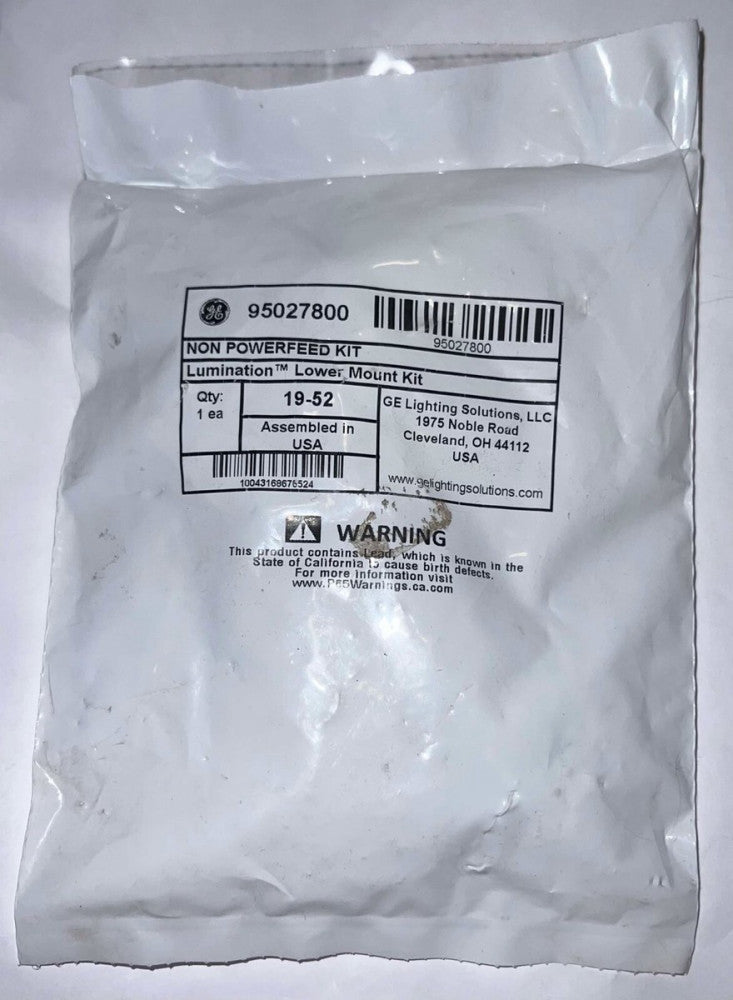 GENERAL ELECTRIC GE 95027800 NON POWER FEED KIT Lumination Lower Mount Kit 19 52