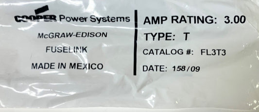 COOPER McGraw Edison FL3T3 Type T 3 AMP Fuse Link 