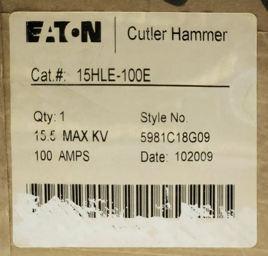 SEALED EATON CUTLER HAMMER 15HLE 100E 15.5 KV 100 AMP High Voltage Fuse 5981C18G