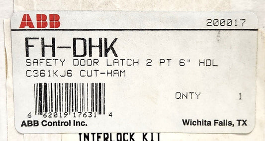 SEALED ABB FH-DHK Safety Door Latch 2 PT 6" HDL C361KJ6 Interlock Kit