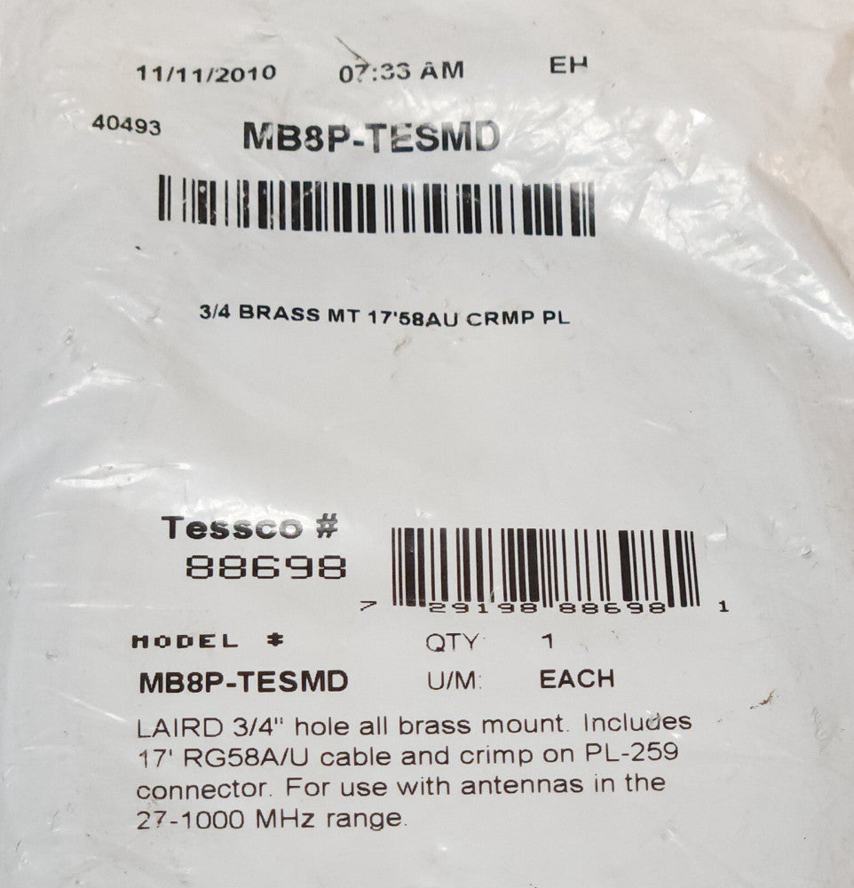 TESSCO MB8P TE5MD 88698 LAIRD 3/4" Hole Brassmount 17' RG58A/U Cable PL-259