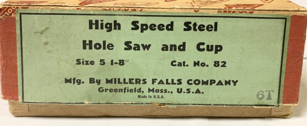 MILLERS FALLS 5 1/8'' High Speed Steel Hole Saw and Cup CATALOG NO. 82 