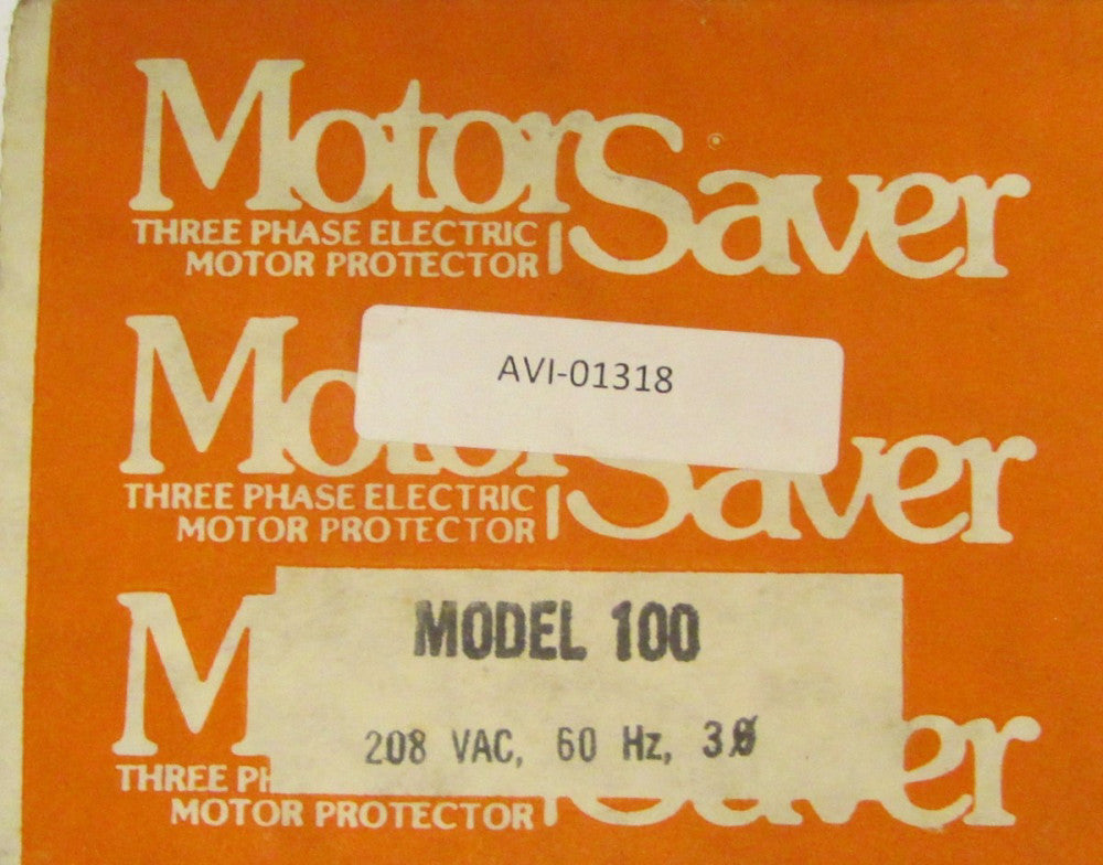MOTOR SAVER AVI 01318 Model 100 208 VAC Motor Protector Relay MS100208