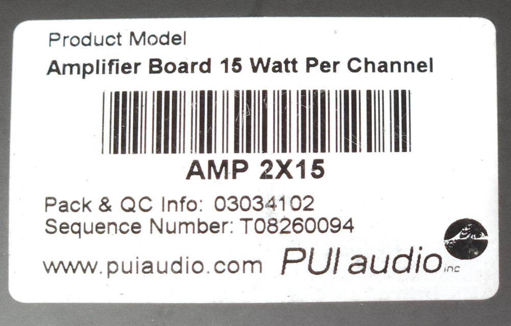 PUI AUDIO AMP 2X15 Audio Amplifier Board Module 15 Watt Per Channel AMP2X15