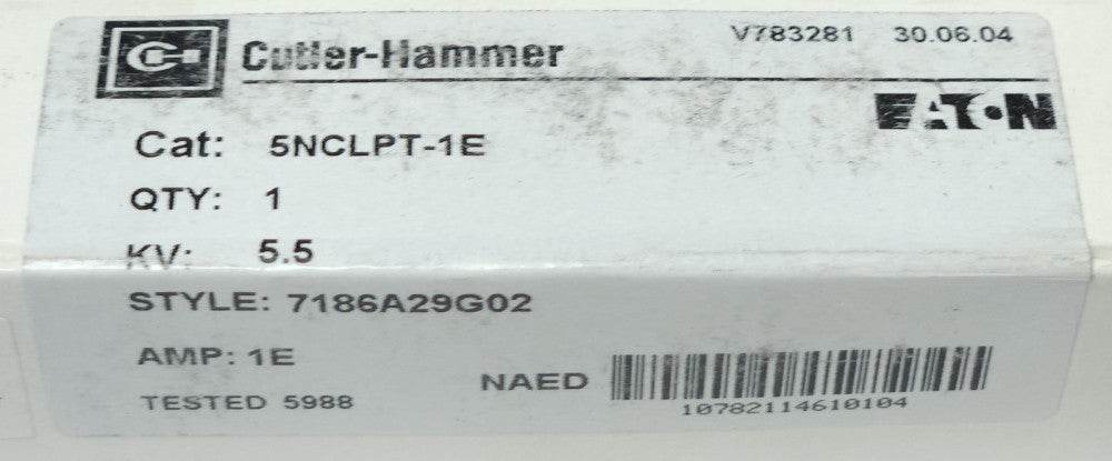 SEALED EATON CUTLER HAMMER 5NCLPT 1E 5.5 KV 1E AMP Fuse 7186A29G02