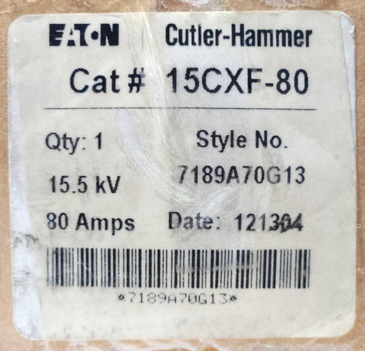EATON CUTLER HAMMER 15CXF 80 Fuse 15.5 KV 80 AMP 7189A70G13