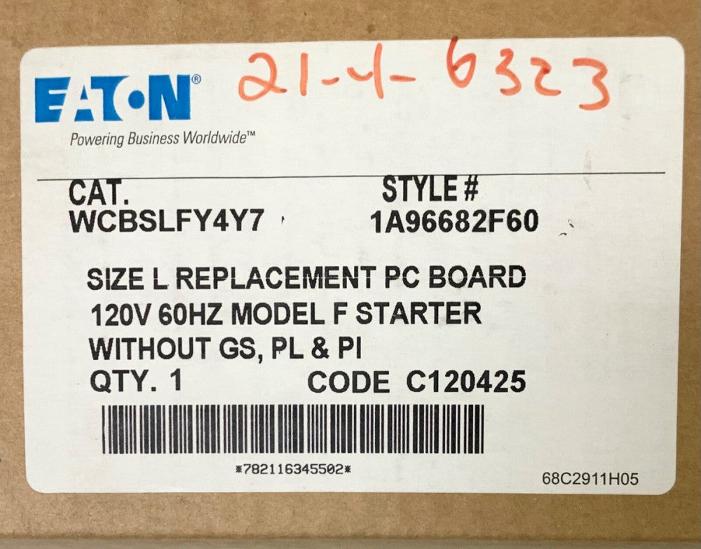 EATON WCBSLFY4Y7 Size L Size 1 Low Range Advantage Starter PC Board 1A96682F60
