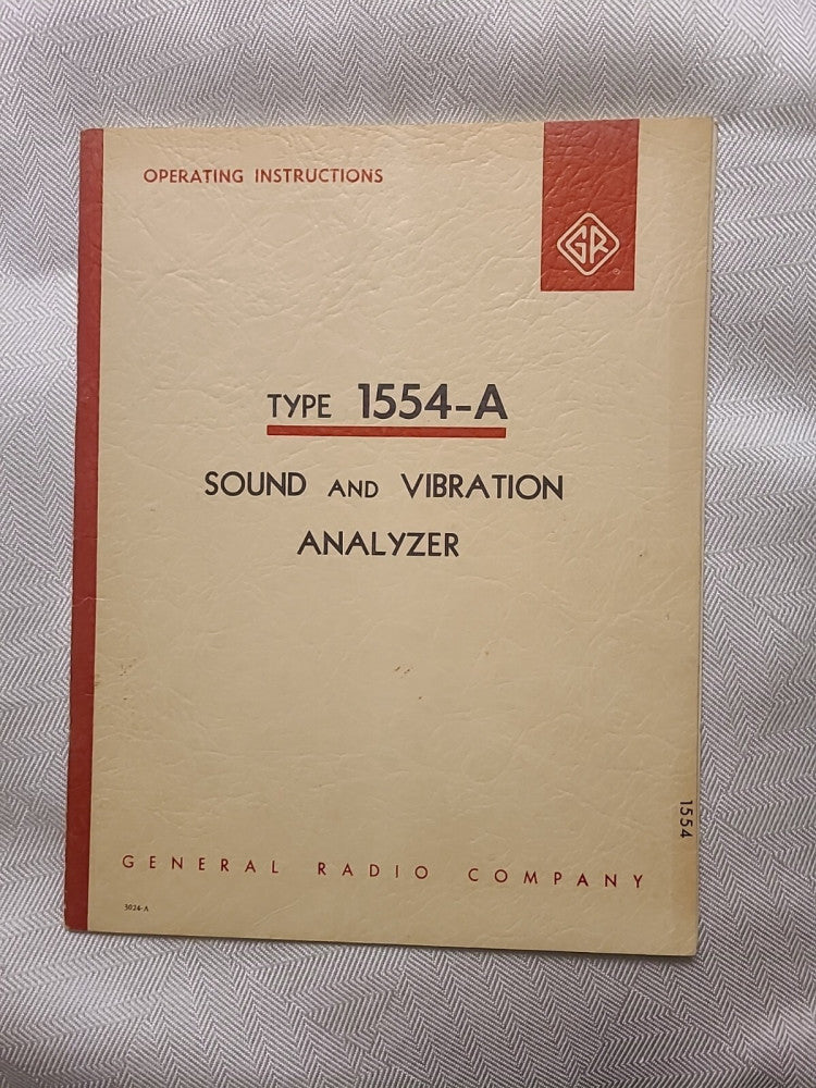 General Radio Type 1554-A Sound & Vibration Analyzer Operating Instructions 1960