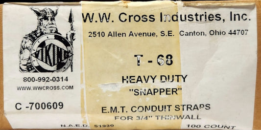 BOX OF 76 W.W. CROSS VIKING T-68 Heavy Duty SNAPPER EMT Conduit Straps C-700609