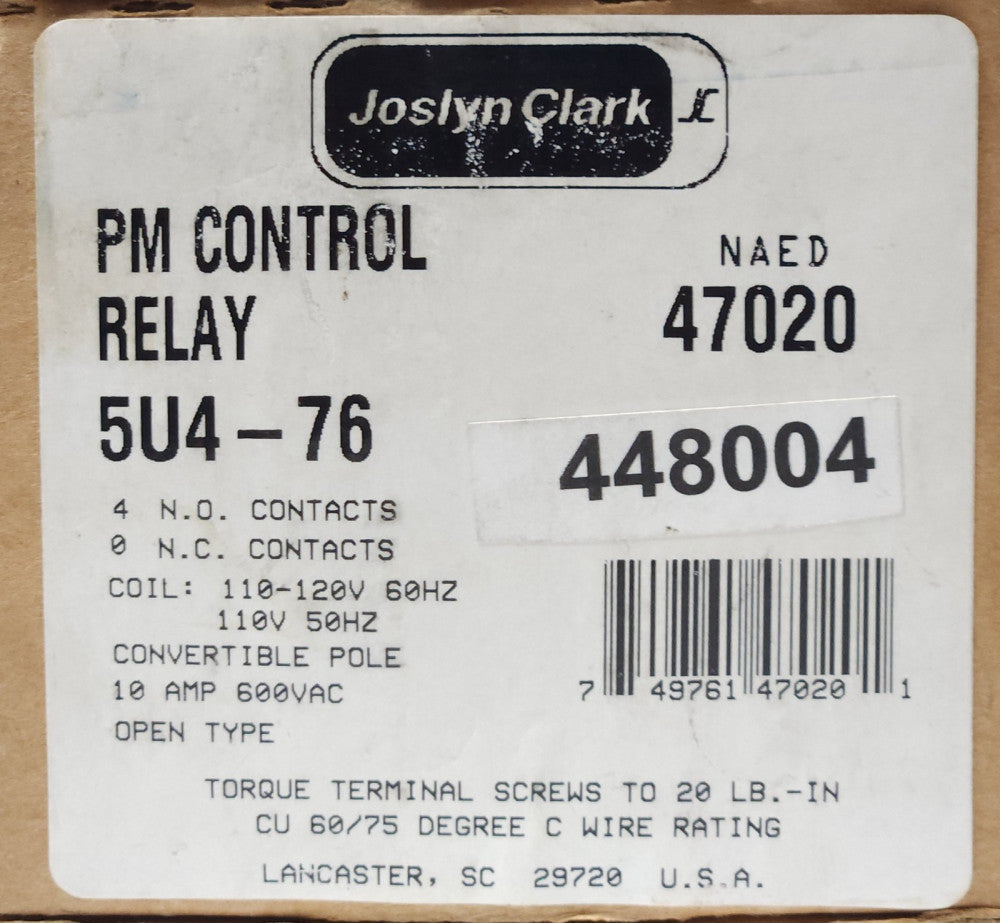 JOSLYN CLARK 5U4-76 Type PM Relay 5U4 76 120 VAC 4 NO Contacts 10 AMP