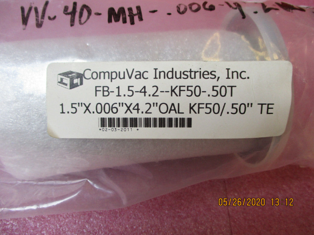 New - CompuVac Industries - FB-1.5-4.2-KF50-.50T 1.5"x.006"x4.2" OAL Vacuum tube