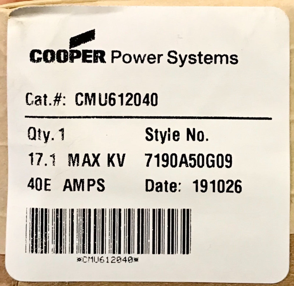 COOPER EATON CMU612040 17.1 MAX KV 40E AMP Fuse Unit 7190A50G09