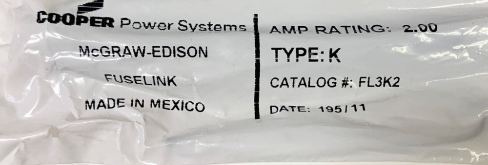 COOPER McGraw Edison FL3K2 Type K 2 AMP Fuse Link