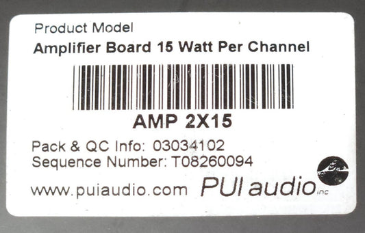 PUI AUDIO AMP 2X15 Audio Amplifier Board Module 15 Watt Per Channel AMP2X15
