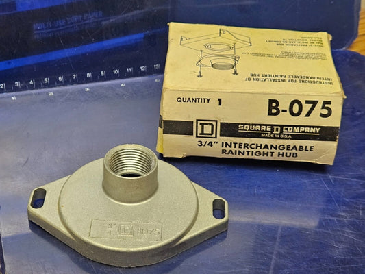 NEW SQUARE D RAINTIGHT HUB B-075 B075 3/4"