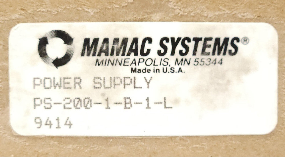MAMAC SYSTEMS PS 200 1 B 1 L Power Supply 9414 115 VAC PS-200-1-B-1-L