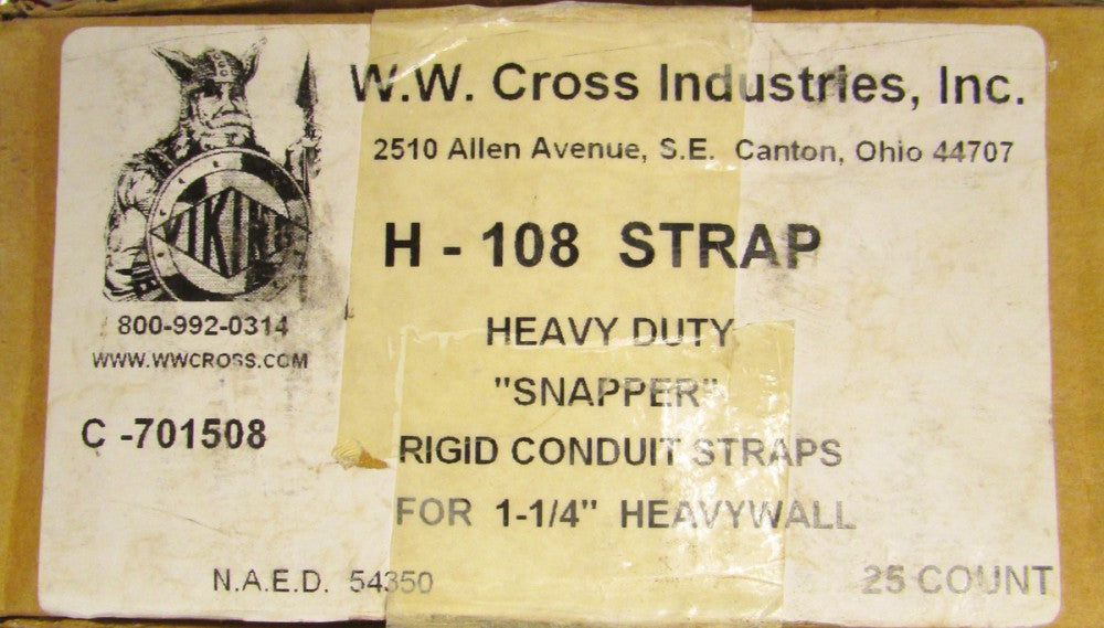 BOX of 25 WW CROSS H-108 VIKING H 1 1/4 " Conduit Strap C 701508 H 108
