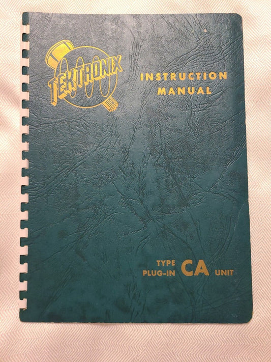 Tektronix Type CA Plug-In Unit Instruction Manual 070-014 preamp dual-trace CA