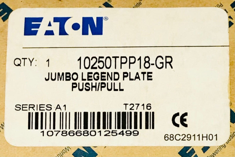 EATON CUTLER HAMMER 10250TPP18 GR Jumbo Push Pull Legend Plate