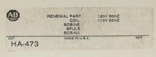 ALLEN BRADLEY HA 473 Renewal Coil 110 120 VAC HA473