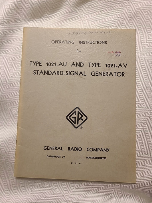 General Radio Type 1021-AU/AV Standard-Signal Generator Instruction Manual 1956